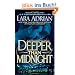 Deeper Than Midnight: A Midnight Breed Novel