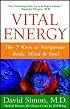 Vital Energy: The 7 Keys to Invigorate Body, Mind, and Soul