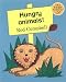 Hungry Animals!: Read-On (Longman Book Project)