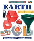 Earth (Make it Work! Science) (Make-It-Work)