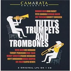 Tutti's Trumpets AndTrombones by Tutti Camarata