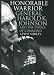 Books : Honorable Warrior: General Harold K. Johnson and the Ethics of Command (Modern War Studies)