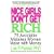 Nice Girls Don't Get Rich