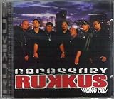 Necessary Rukkus Volume One