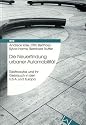 Die Neuerfindung urbaner Automobilität