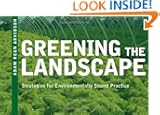Greening the Landscape: Strategies for Environmentally Sound Practice