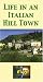 VHS : Life in an Italian Hill Town