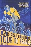 La République du Tour de France, 1903-2003