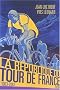 La R�publique du Tour de France, 1903-2003