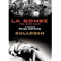 La bombe / Culloden