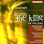Glazunov: The King of the Jews