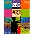 200 Projects to Strengthen Your Art Skills: For Aspiring Art Students (Aspire Series)