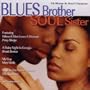 Blues Brother Soul Sister