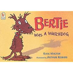 Bertie Was a Watchdog