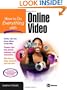 How to Do Everything with Online Video