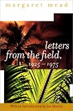Letters from the Field, 1925-1975