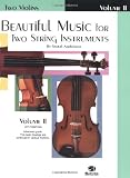 Beautiful Music for Two String Instruments, Bk 2: 2 Violins (Two Violins)