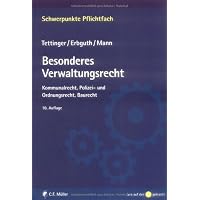 Besonderes Verwaltungsrecht: Kommunalrecht, Polizei-