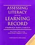 Assessing Literacy with the Learning Record: A Handbook for Teachers, Grades K-6