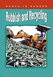 Rubbish and recycling