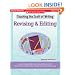Revising & Editing: Lessons, Strategies, Models, and Literature Connections That Help You Teach and Revisit These Important Craft Elements All Year Long (Teaching the Craft of Writing)