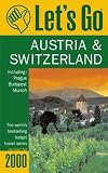 Let's Go 2000: Austria & Switzerland: The World's Bestselling Budget Travel Series (Let's Go. Austria and Switzerland, 2000)