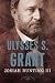 Ulysses S. Grant (The American Presidents)