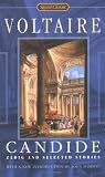 Candide, Zadig, and Selected Stories (Signet Classics) Candide, Zadig, and Selected Stories (Signet Classics)