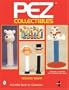 Pez Collectibles (A Schiffer Book for Collectors)