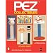 Pez Collectibles (A Schiffer Book for Collectors)