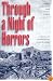 Through a Night of Horrors: Voices from the 1900 Galveston Storm