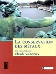 La conservation des m�taux