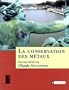 La conservation des m�taux