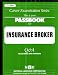 Insurance Broker: Test Preparation Study Guide Questions & Answers (Career Examination Passbooks)