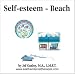 AskTheInternetTherapist.com Self-Esteem-Beach Hypnosis