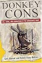 Donkey Cons: Sex, Crime, and Corruption in the Democratic Party