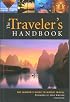 The Traveler's Handbook, 9th: The Insider's Guide to World Travel (Traveler's Handbook)