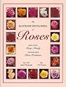 The Illustrated Encyclopedia of Roses