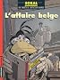 Une enqu�te de l'inspecteur Canardo, Tome 15 : L'affaire belge