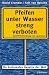 Image of Pfeifen unter Wasser streng verboten. Die kuriosesten Gesetze der Welt