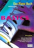 Produkt-Bild: Das Pianobuch. Basics. Inkl. CD: Spielen nach Akkordsymbolen, Grundlagen der Improvisation, ausf&uuml;hrliche Anleitung zum Notenlesen. Mit Griffbildern und Fingers&auml;tzen