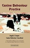Cover of Canine Behaviour Practice by Angela Coupar 1905277407