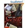 Secrets, Tome 3 : Le serpent sous la glace