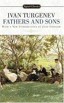 Fathers and Sons (Signet Classics)