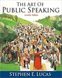 The Art of Public Speaking, Media Enhanced Edition with Learning Tool Suite