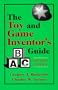The Toy & Game Inventor's Guide