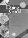 Doing Good: Passion and Commitment for Helping Other (Accelerated Development)