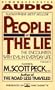 People of the Lie: The Encounter With Evil in Everyday Life (Volume 2)