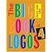 The Big Book of Logos 4 (Big Book of Logos)