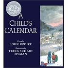 A Child's Calendar by John Updike and Trina Schart Hyman